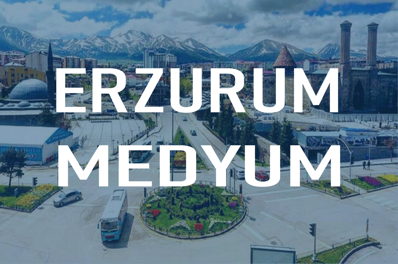 Erzurum Medyum